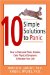 10 Simple Solutions to Panic : How to Overcome Panic Attacks, Calm Physical Symptoms, & Reclaim Your Life cover