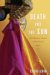 Death And The Sun : A Matador's Season In The Heart Of Spain cover