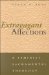 Extravagant Affections : A Feminist Sacramental Theology cover