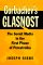 Gorbachev's Glasnost : The Soviet Media in the First Phase of Perestroika cover
