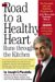The Road to a Healthy Heart Runs Through the Kitchen