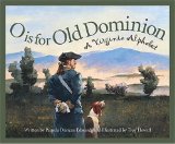O Is for Old Dominion : A Virginia Alphabet [Click for larger image]