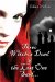 Three Witches Dead & The Last One Said... cover