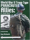 World War II Troop Type Parachutes : Allies U.S., Britain, Russia  an Illustrated Study [Click for larger image]