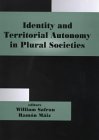 Identity and Territorial Autonomy in Plural Societies [Click for larger image]