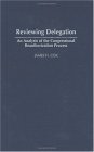 Reviewing Delegation : An Analysis of the Congressional Reauthorization Process [Click for larger image]