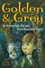 Golden & Grey : An Unremarkable Boy and a Rather Remarkable Ghost cover