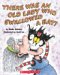 There Was An Old Lady Who Swallowed A Bat! cover