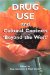 Drug Use And Cultural Context 'Beyond the West' : Tradition, Change and Post-Colonialism cover