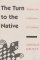 The Turn to the Native : Studies in Criticism and Culture cover