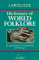 Larousse Dictionary of World Folklore cover