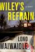 Wiley's Refrain cover