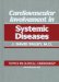 Cardiovascular Involvement in Systemic Diseases cover