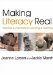 Making Literacy Real : Theories and Practices for Learning and Teaching cover