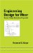 Engineering Design For Wear cover
