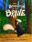 The Bravest Of The Brave cover