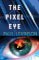 The Pixel Eye cover