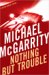 Nothing but Trouble cover