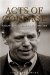 Acts Of Courage:Vaclav Havel's Life In The Theatre : Vaclav Havel's life in the Theater cover