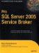 Pro SQL Server 2005 Service Broker cover