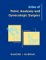Atlas of Pelvic Anatomy and Gynecologic Surgery cover