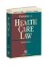 Problems in Health Care Law cover