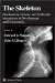 The Skeleton : Biochemical, Genetic, and Molecular Interactions in Development and Homeostasis cover