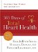 365 Days of Total Heart Health : Transform Your Physical and Spiritual Life cover
