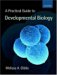 A Practical Guide to Developmental Biology