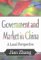 Government and Market in China : A Local Perspective cover