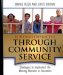 Building Character Through Community Service : Strategies to Implement the Missing Element in Education cover