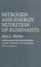  Nitrogen and Energy Nutrition of Ruminants