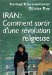 Iran :Comment Sortir D'une Revolution Religieuse : Comment Sortir D'une Revolution Religieuse cover