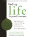 Finding Life Beyond Trauma : Using Acceptance and Commitment Therapy to Heal from Post-Traumatic Stress and Trauma-Related Problems cover