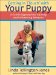 Getting in Touch With Your Puppy : A Gentle Approach to Training and Influencing Behavior cover