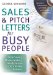 Sales & Pitch Letters for Busy People : Time-Saving, Money-Making, Ready-to-Use Letters for Any Prospects cover