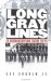 Long Gray Lines : The Southern Military School Tradition, 1839-1915 cover