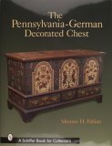 The Pennsylvania-German Decorated Chest [Click for larger image]