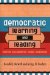 Democratic Learning and Leading : Creating Collaborative School Governance cover