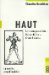 Haut : Literaturgeschichte, Korperbilder, Grenzdiskurse cover