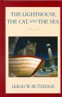 The Lighthouse, the Cat and the Sea [Click for larger image]