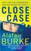  Close Case