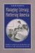 Managing Literacy, Mothering America : Women's Narratives on Reading And Writing in the Nineteenth Century cover
