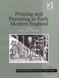 Printing and Parenting in Early Modern England [Click for larger image]