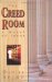 The Creed Room : A Novel of Ideas cover