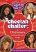 Cheetah Chatter : A Dictionary of Growl-licious Lingo cover