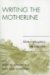 Writing the Motherline : Mothers, Daughters, And Education cover