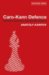 Caro Kann Defence : Advance Variation and Gambit System cover