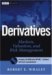  Derivatives: Markets, Valuation, Risk Management