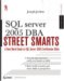 SQL Server 2005 Dba Street Smarts : A Real World Guide to SQL Server 2005 Certification Skills cover
